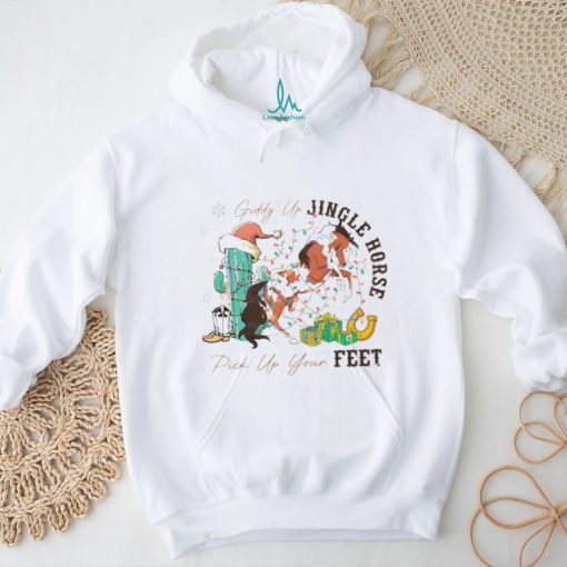 Giddy up jingle horse pick up your feet shirt