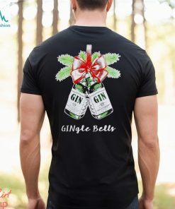 Gin Gingle Bells Christmas Shirt