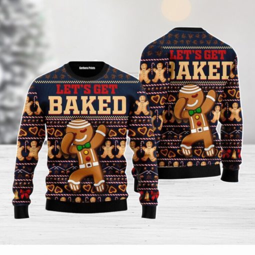 Ginger Bread Lets Get Baked Christmas Unisex Ugly Sweater