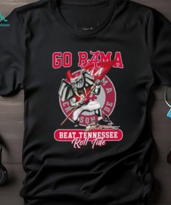 Go Bama Alabama Crimson Tide Beat Tennessee Volunteers Roll Tide Shirt
