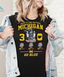 Go Blue Hail To The Victors Michigan Wolverines B10 East 3 0 Shirt