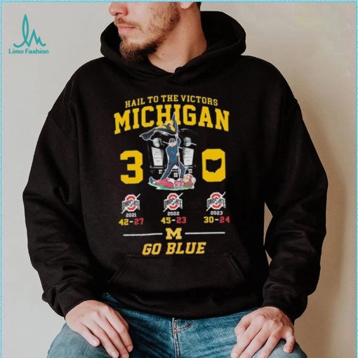 Go Blue Hail To The Victors Michigan Wolverines B10 East 3 0 Shirt