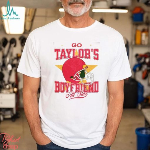 Go Taylors Boyfriend Shirt Funny TS Inspired Shirt