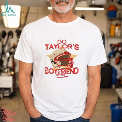Go Taylors Boyfriend Women Men T Shirt