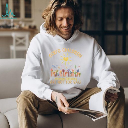 God’s Children Are Not For Tshirt