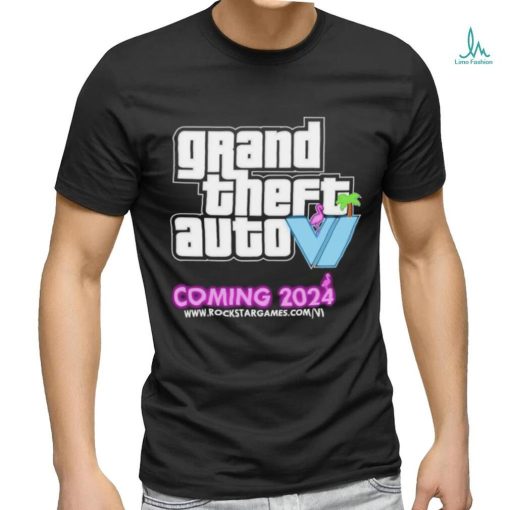 Grand Theft Auto Coming 2024 Shirt