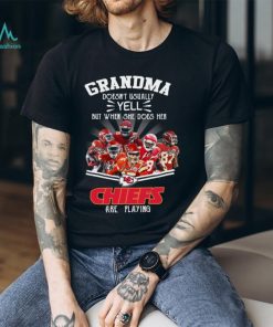 Grandma doesn’t usually yell but when she does her Chiefs are playing new shirt