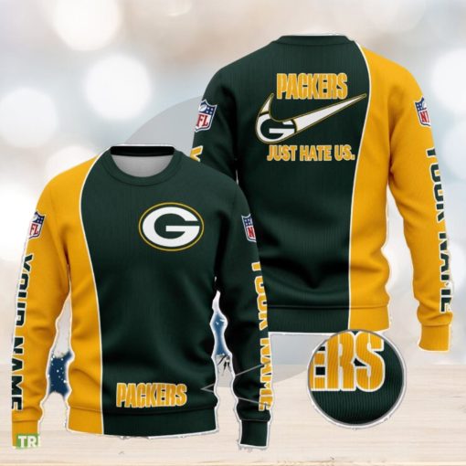 Green Bay Packers NFL Just Hate Us Personalized For Fans Sweater New