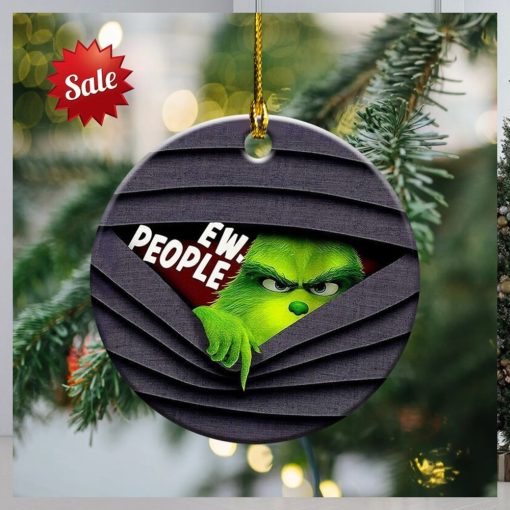 Grinch Ew People Christmas Ornament