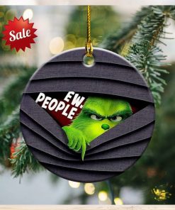 Grinch Ew People Christmas Ornament