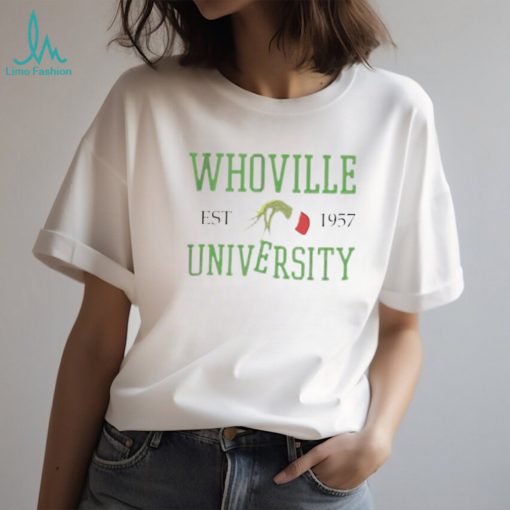 Grinch Hand Whoville University EST 1957 Shirt