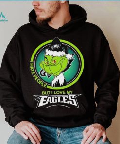 Grinch I Hate People But I Love My Philadelphia Eagles Shirt, hoodie, sweater, long sleeve and tank top Grinch I Hate People But I Love My Philadelphia Eagles Shirt