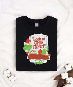 Grinch Look At This Mfer Christmas Tee Shirt