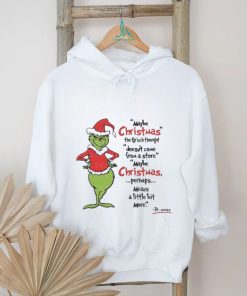 Grinch Maybe Christmas doesn’t come from a store May Be Christmas 2023 Shirt