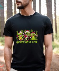 Grinch Mode On Unisex T Shirt