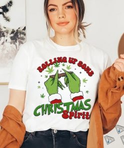 Grinch Rolling up Some Christmas Spirit Merry Christmas 2023 Shirt