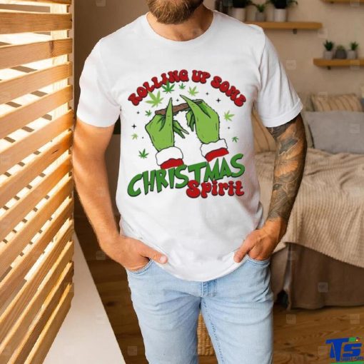 Grinch Rolling up Some Christmas Spirit Merry Christmas 2023 Shirt