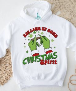 Grinch Rolling up Some Christmas Spirit Merry Christmas 2023 Shirt