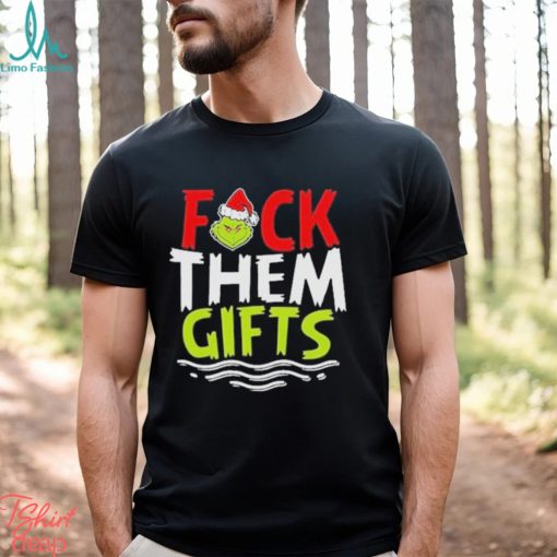 Grinch Santa Fuck them gifts 2023 T Shirt