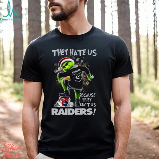 Grinch They Hate Us because They Ain’t Us Las Vegas Raiders T Shirt