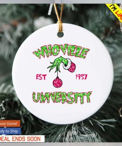 Grinch hand whoville university est 1957 Christmas ornament