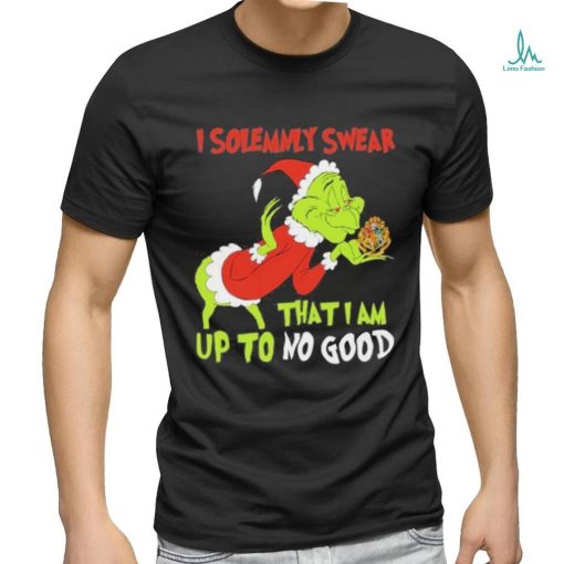 Grinch hat santa I solemnly swear that I am up to no good christmas shirt