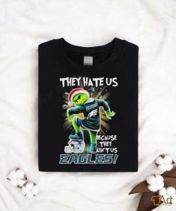 Grinch they hate us because they aint us philadelphia eagles shirt