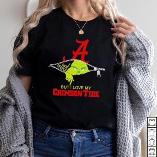 Grinch zipper I hate people but I love my Alabama Crimson Tide shirt