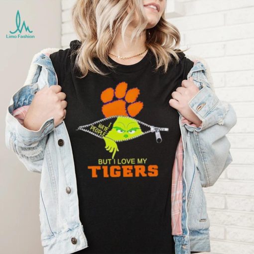 Grinch zipper I hate people but I love my Clemson Tigers shirt