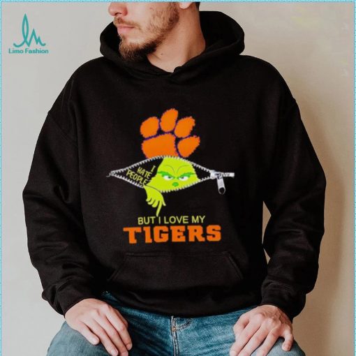 Grinch zipper I hate people but I love my Clemson Tigers shirt