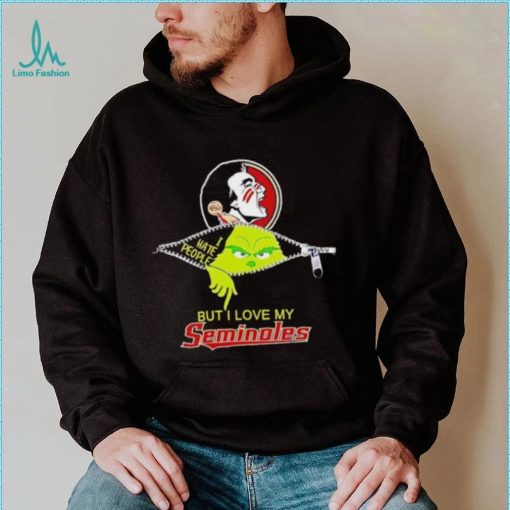 Grinch zipper I hate people but I love my Florida State Seminoles shirt