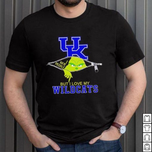 Grinch zipper I hate people but I love my Kentucky Wildcats shirt