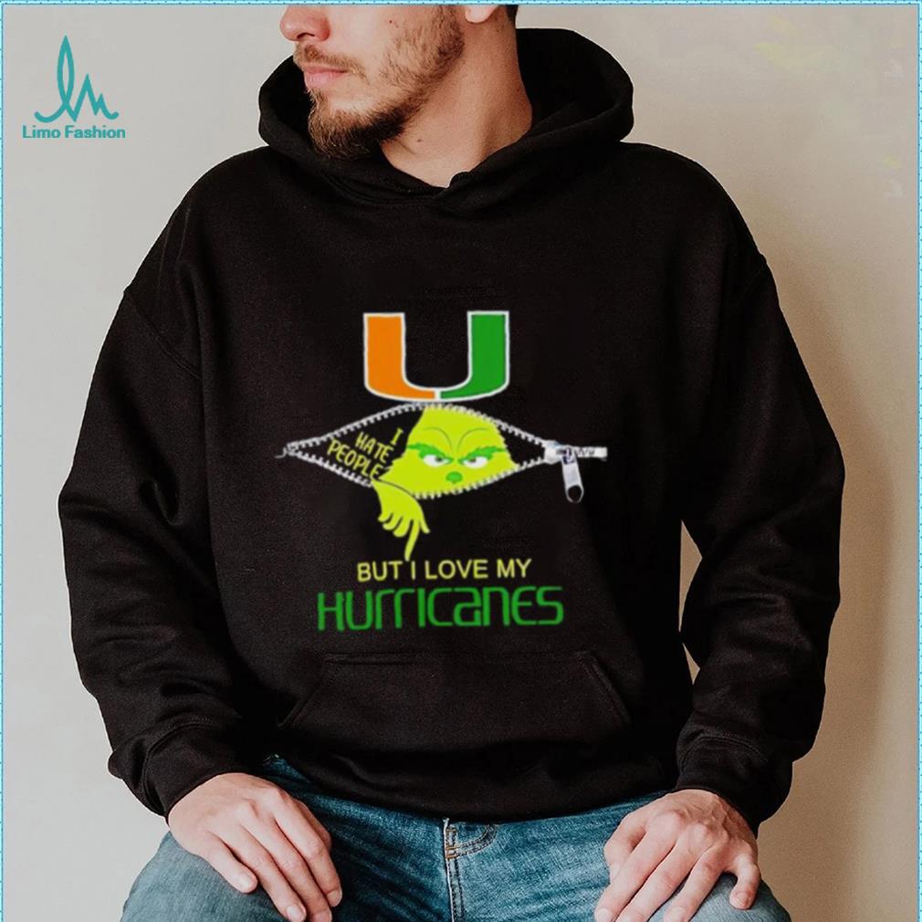 Grinch zipper I hate people but I love my Miami Hurricanes shirt Grinch zipper I hate people but I love my Miami Hurricanes shirt