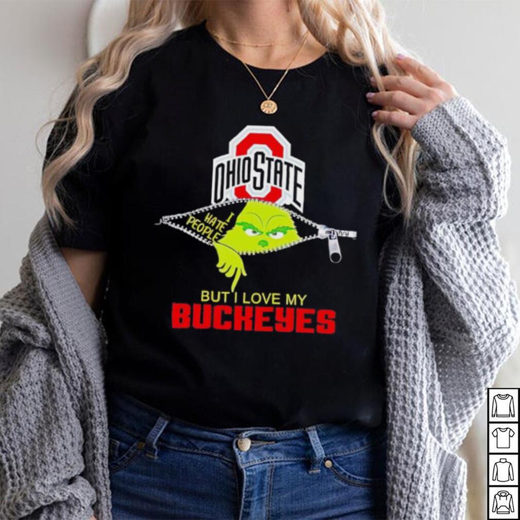 Grinch zipper I hate people but I love my Ohio State Buckeyes shirt Grinch zipper I hate people but I love my Ohio State Buckeyes shirt