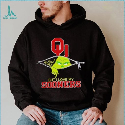 Grinch zipper I hate people but I love my Oklahoma Sooners shirt