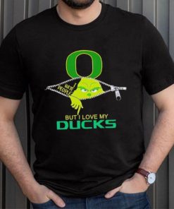Grinch zipper I hate people but I love my Oregon Ducks shirt