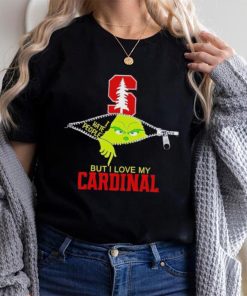 Grinch zipper I hate people but I love my Stanford Cardinal shirt