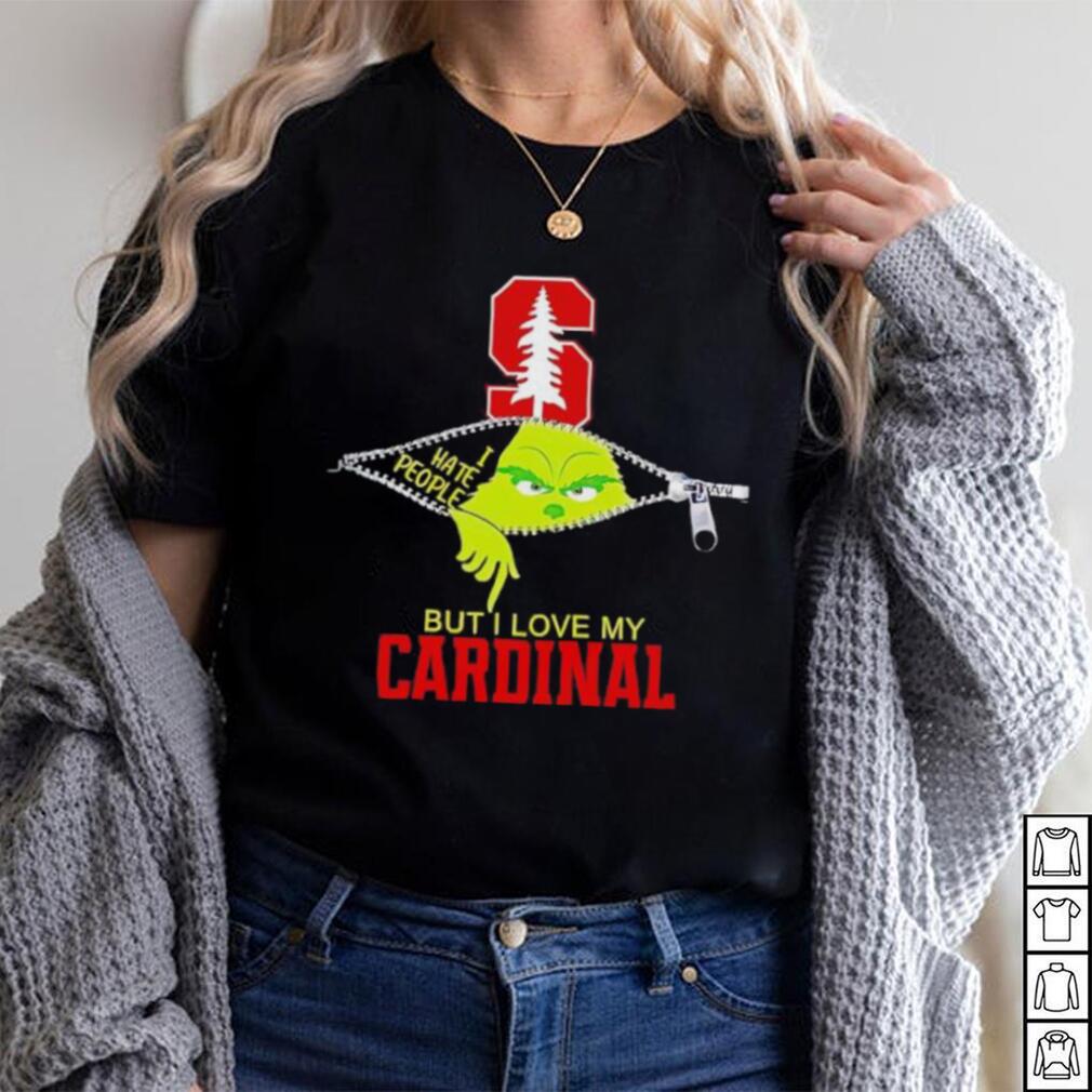 Grinch zipper I hate people but I love my Stanford Cardinal shirt Grinch zipper I hate people but I love my Stanford Cardinal shirt