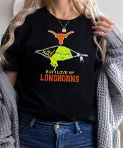 Grinch zipper I hate people but I love my Texas Longhorns shirt