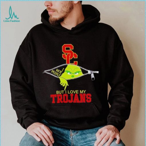 Grinch zipper I hate people but I love my USC Trojans shirt