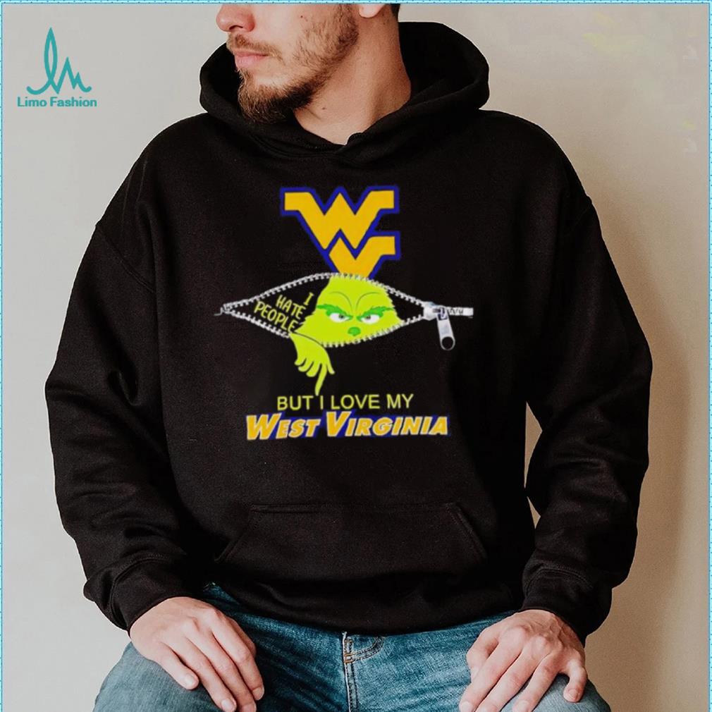 Grinch zipper I hate people but I love my West Virginia Mountaineers shirt Grinch zipper I hate people but I love my West Virginia Mountaineers shirt