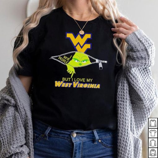 Grinch zipper I hate people but I love my West Virginia Mountaineers shirt