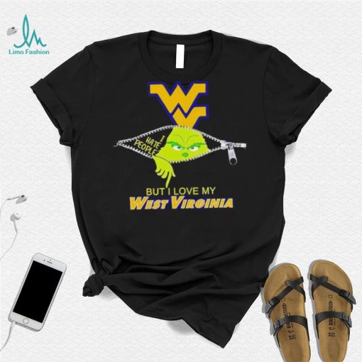 Grinch zipper I hate people but I love my West Virginia Mountaineers shirt