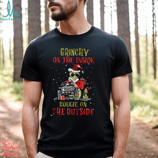 Grinchy On The Inside Bougie On The Outside Shirt