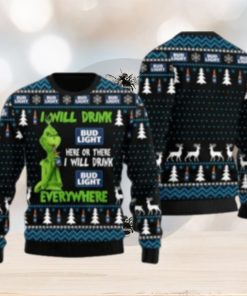 Grnch I Will Drink Bud Here Or There Ugly Christmas Sweater