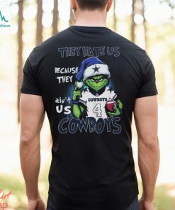 Grnch They Hate Us Because They Ain’t Us Cowboys Shirt