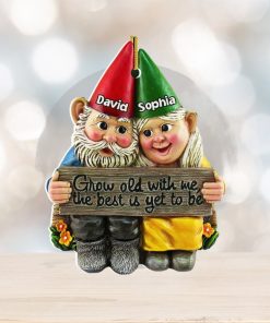 Grow Old With Me, The Best Is Yet To Be, Couple Gift, Personalized Acrylic Ornament, Old Garden Gnome Couple Ornament, Christmas Gift