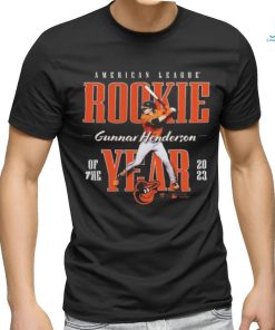 Gunnar Henderson Baltimore Orioles 2023 American League Rookie Of The years Shirt
