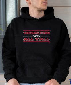 HOUSTON FOOTBALL VS. ALL Y'ALL shirt