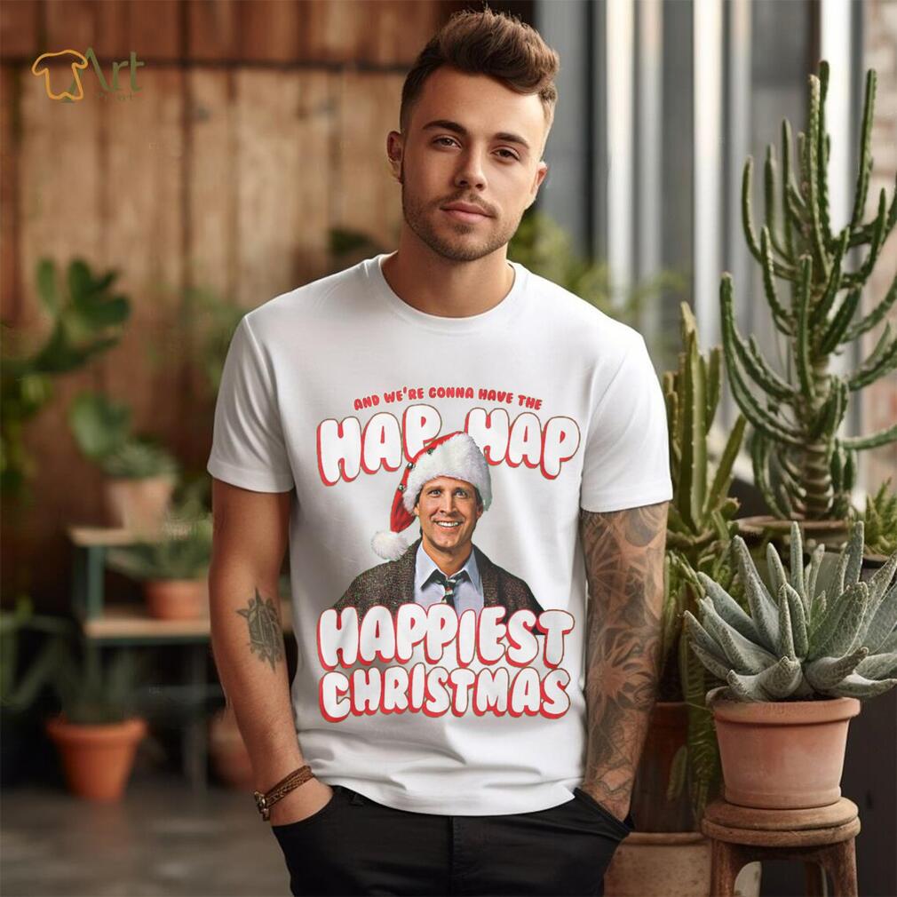 Hap Hap Happiest Christmas Vacation T Shirt Hap Hap Happiest Christmas Vacation T Shirt